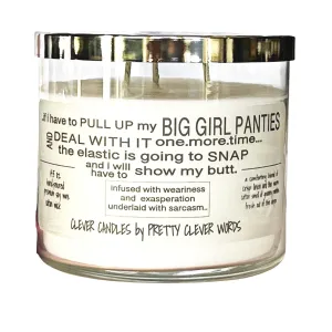 pull up my big girl panties - warm cotton candle
